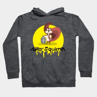 The Killer Squirrel Hoodie